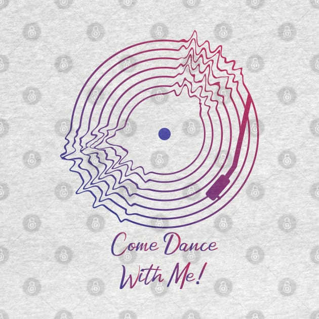 Come Dance With Me! by BY TRENDING SYAIF